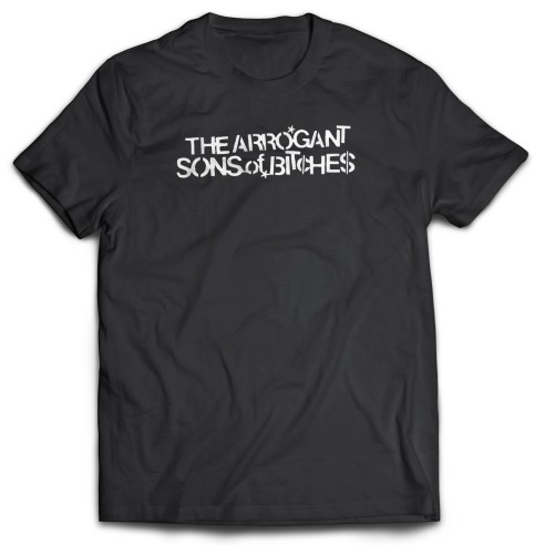 Camiseta The Arrogant Son of Bitches