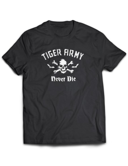 Camiseta Tiger Army - Never Die