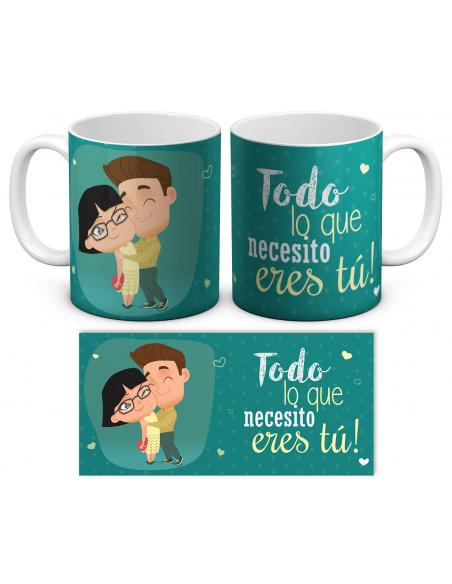 Taza Todo lo que necesito eres Tú