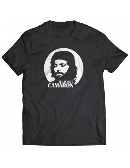 Camiseta Camaron - Te lo dice Camaron
